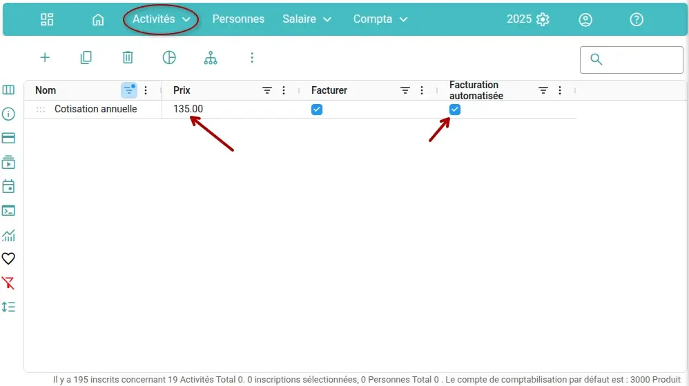 Configuration de l'activité Cotisation annuelle avec facturation automatique dans MonAdmin Configuration de l'activité Cotisation annuelle avec facturation automatique dans MonAdmin