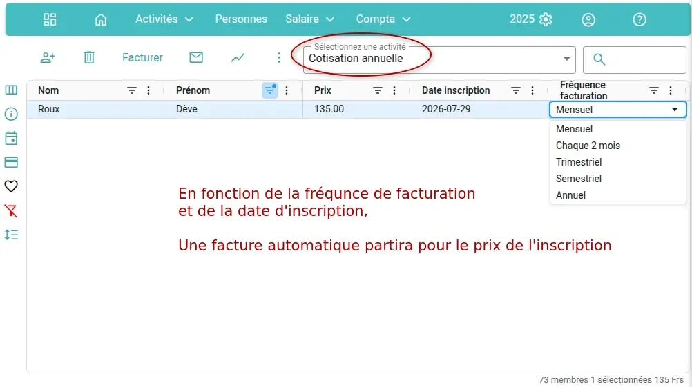Choix de la fréquence de facturation pour un membre dans MonAdmin Choix de la fréquence de facturation pour un membre dans MonAdmin